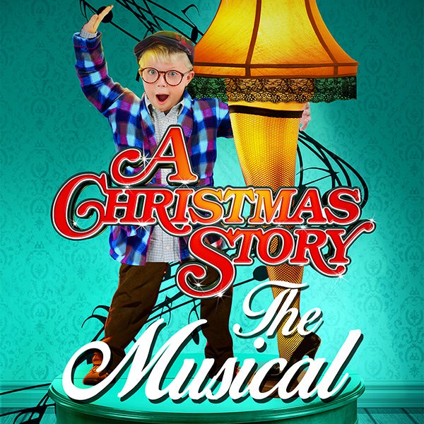 More Info for A Christmas Story: The Musical